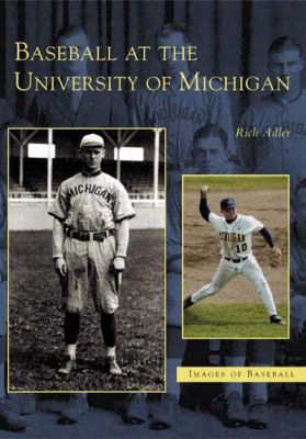 Baseball At The University Of Michigan