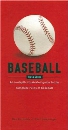 Baseball Field Guide: An In-Depth Illustrated Guide to the Complete Rules of Baseball