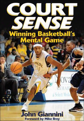 Court Sense: Winning Basketball's Mental Game