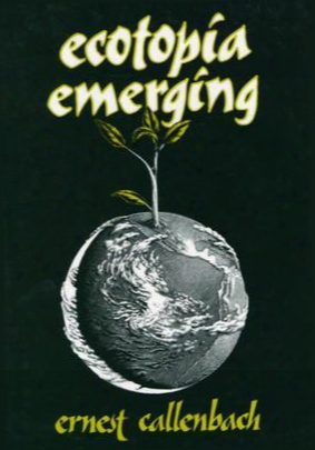 Ecotopia Emerging