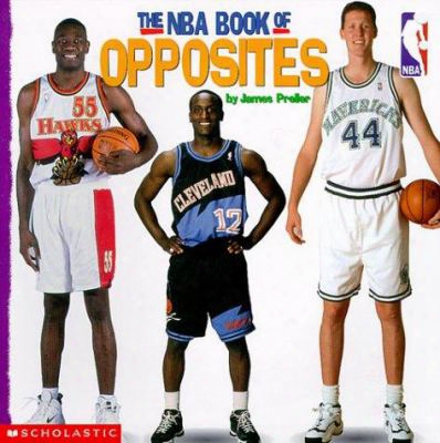 The Nba Book Of Opposites