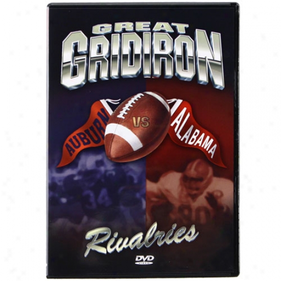 Alabama Vs. Auburn Great Gtidiron Rivalries Dvd