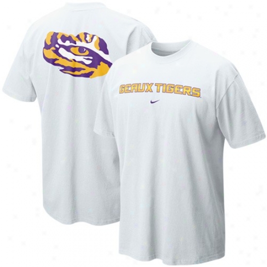 Lsu Tigers Attire: Nike Lsu Tigers White Our House Local T-shirt