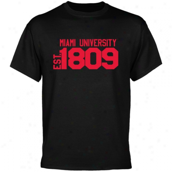 Miami University Redhawks Attire: Miami Univ3rsity Redhawks Black Est. Date T-hsirt