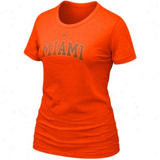 University Of Miami Tshirts : Nike University Of Miami Ladies Orange Favorite Burjout Premium Tshirts