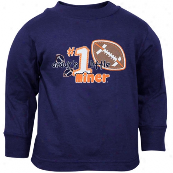 Utep Miners T-shirt : Utep Miners Navy Blue Toddler Daddy's Little Miner Long Sleeve T-shirt
