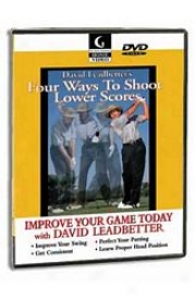 Booklegger David Leadbetter S Four Ways To Shoot Lower Scores Dvd
