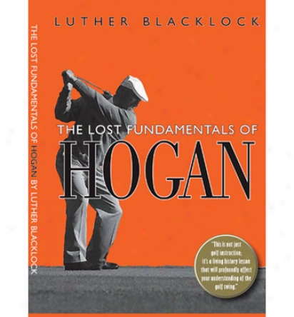 Bookleggdr The Lost Fundametals Of Hogan