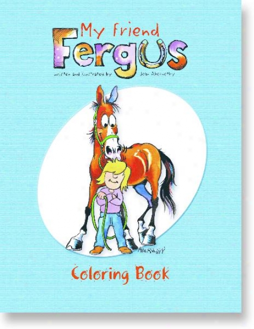 Fergus - My Confidant Fergus Coloring Book