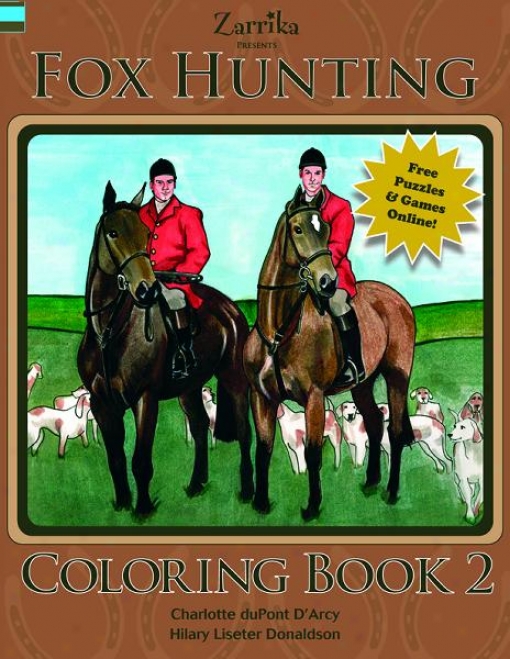 Fox Hunting Coloring Book