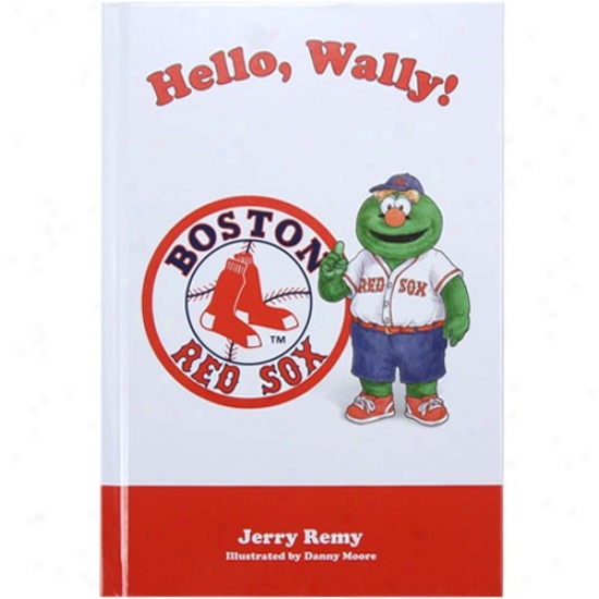 Boston Red Sox Hello, Wally! Children's Book