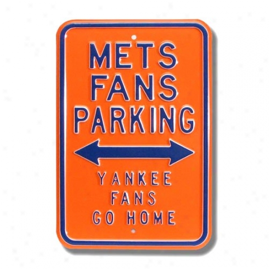 New York Mets Orange Parking Sign