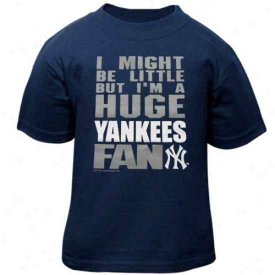 New York Yankees Tshirts : New York Yankees Toddler Navy Blue Huge Fan Tshirts