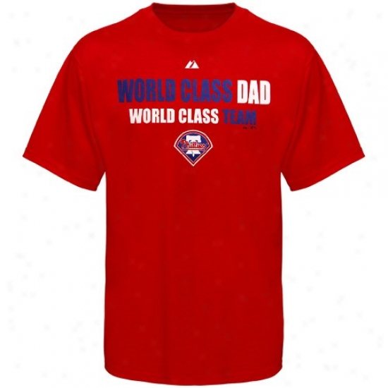 Philadelphia Phillies Dress: Majestic Philadelphia Phillies Red World Class Dad T-shirt